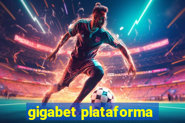 gigabet plataforma